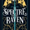 The Spectre and the Raven steampunk buy now online