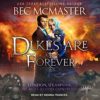 Dukes Are Forever: London Steampunk: The Blue Blood Conspiracy, Book 5 steampunk buy now online