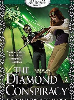 The Diamond Conspiracy: 2 (Peculiar Occurrences Novel) steampunk buy now online