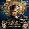 Mechanical Angel: A Steampunk Tale steampunk buy now online