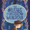 The House of Hidden Wonders steampunk buy now online