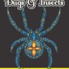 Bugs & Insects Coloring Book: Insect Coloring Book. 26 Beautiful Zentangle & Line Art Illustrations. Spider, Ant, Shrimp, Butterfly, Dragonfly, Bee, ... Halloween, Thanksgiving, Easter Gift steampunk buy now online