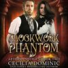 Clockwork Phantom: A Romantic Steampunk Thriller (Aether Psychics, Book 2) steampunk buy now online