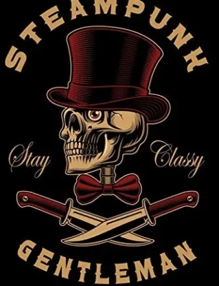 Steampunk Stay Classy Gentleman Notebook: Skull Steampunk Art Journal Cyber Punk Composition Book Retro Vintage Future Gift steampunk buy now online