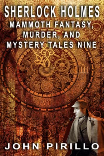 Sherlock Holmes Mammoth Fantasy, Murder and Mystery Tales Nine steampunk buy now online