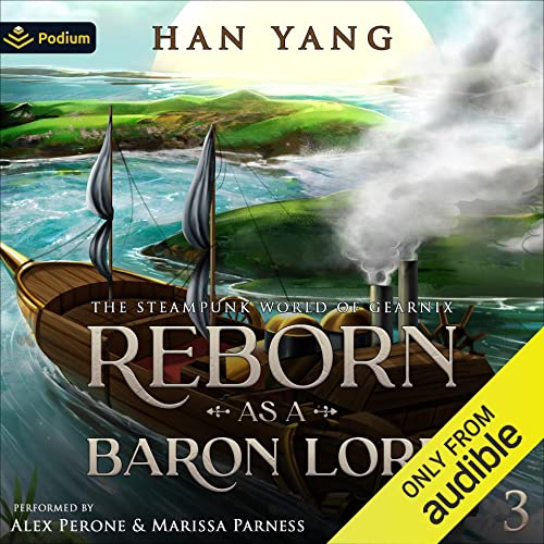 Reborn as a Baron Lord 3: The Steampunk World of Gearnix, Book 3 steampunk buy now online