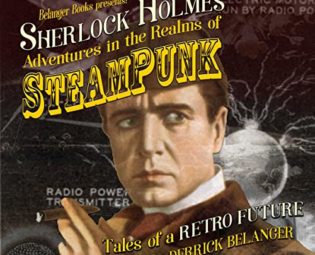 Sherlock Holmes: Adventures in the Realms of Steampunk - Tales of a Retro Future steampunk buy now online