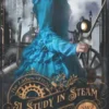 A Study in Steam: The Ladies of WACK: 1 steampunk buy now online A Study in Steam: The Ladies of WACK: 1 steampunk buy now online