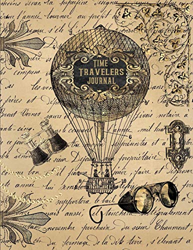 Time Travelers Journal: Steampunk Journal Notebook 100 Pages 8.5x11 Gift For Time Travelers Victorian steampunk buy now online