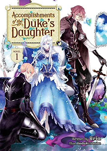 Accomplishments of the Duke's Daughter (Light Novel) Vol. 1 steampunk buy now online