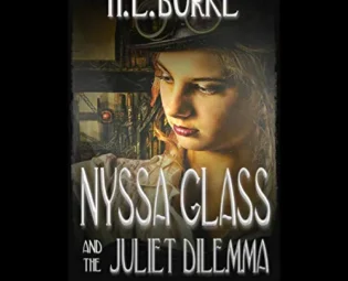 Nyssa Glass and the Juliet Dilemma: Nyssa Glass Steampunk Series, Book 2 steampunk buy now online