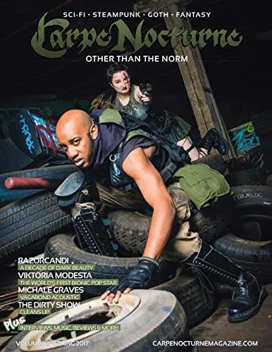 Carpe Nocturne Magazine Spring 2017: Volume XII Spring 2017 steampunk buy now online