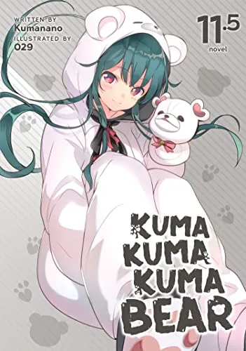 Kuma Kuma Kuma Bear (Light Novel) Vol. 11.5: 12 steampunk buy now online