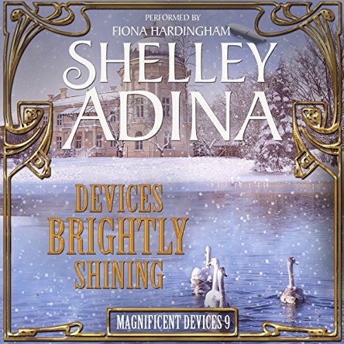 Devices Brightly Shining: A Steampunk Christmas Novella: Magnificent Devices, Book 9 steampunk buy now online
