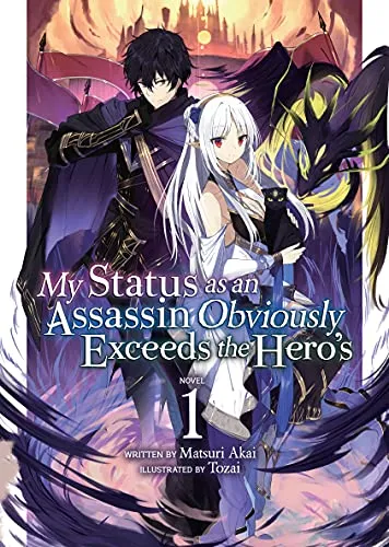 My Status as an Assassin Obviously Exceeds the Hero's (Light Novel) Vol. 1 steampunk buy now online