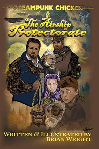STEAMPUNK CHICKEN & THE AIRSHIP PROTECTORATE steampunk buy now online