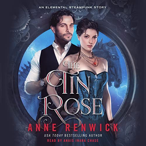 The Tin Rose: An Elemental Steampunk Story, Book 1 steampunk buy now online