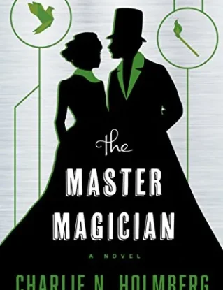 The Master Magician (The Paper Magician Book 3) steampunk buy now online