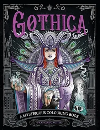 Gothica: A Mysterious Colouring Book steampunk buy now online