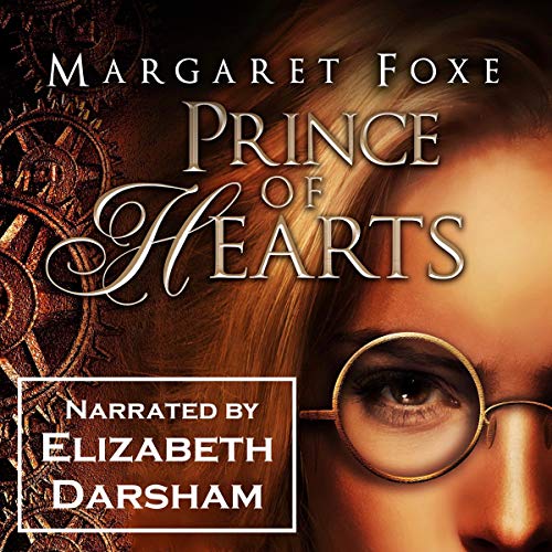 Prince of Hearts: Elders and Welders Chronicles, Book 1 steampunk buy now online