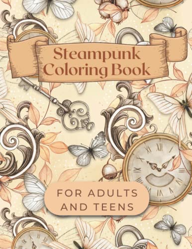 Steampunk Coloring Book for Adults and Teens: Relaxing Coloring Book for Adults and Teens steampunk buy now online
