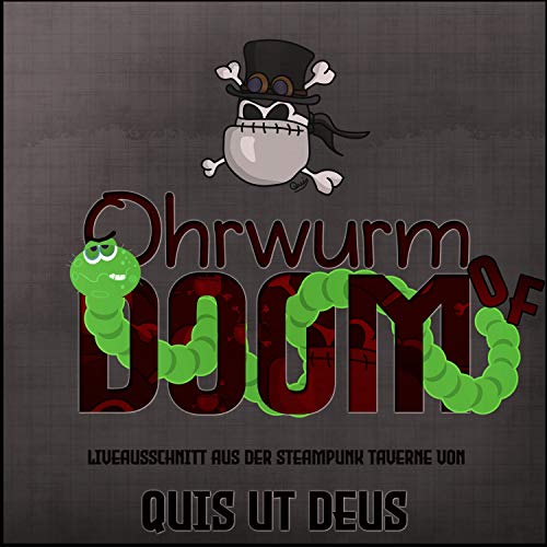Ohrwurm of Doom (Livemitschnitt aus dem Steampunk-Cabaret) [Explicit] steampunk buy now online