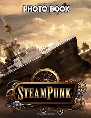 Steam Punk Photo Book: Creative Adults Photo Book Books steampunk buy now online