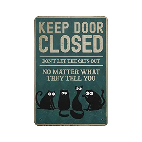 Dreacoss Keep Door Closed, Don't Let The Cats Out, Funny Black Cat Tin Signs, Retro Funny Metal Sign Vintage Poster Wall Art for Kitchen Garden Bathroom Farm Home Coffee Decor Tin Sign, 8x12 inches steampunk buy now online