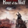 Hour of the Wolf (Steam and Stone Saga Book 1) steampunk buy now online