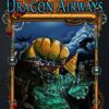 Dragon Airways: A Humorous Young Adult Fantasy Adventure with Dragons (Godsland Series) steampunk buy now online