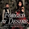Forged by Desire: London Steampunk Series #4 steampunk buy now online
