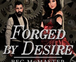Forged by Desire: London Steampunk Series #4 steampunk buy now online