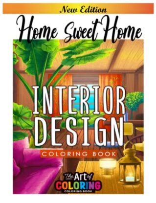 Home Sweet Home Coloring Book: Adult coloring book Home Sweet Home steampunk buy now online