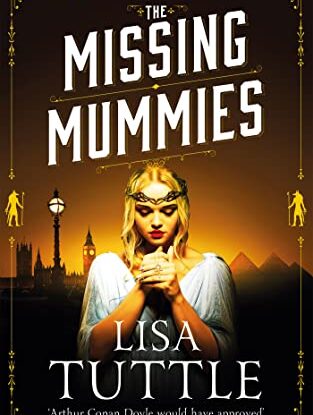 The Missing Mummies: Jesperson & Lane Book 3 (Jesperson and Lane) steampunk buy now online