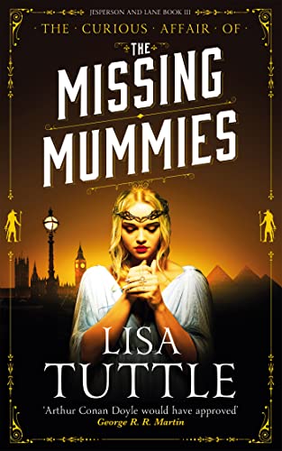 The Missing Mummies: Jesperson & Lane Book 3 (Jesperson and Lane) steampunk buy now online