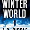Winter World (The Long Winter Trilogy Book 1) steampunk buy now online