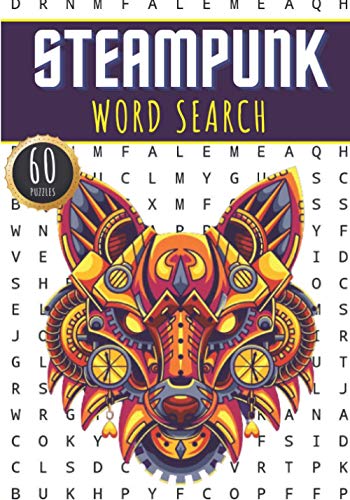 Steampunk Word Search: 60 Puzzles with Word Scramble | Challenging Book for Adults, Kids and Seniors | More Than 400 words on Steampunk Accessories, ... Vintage Clothing and Steampunks Vocabulary steampunk buy now online
