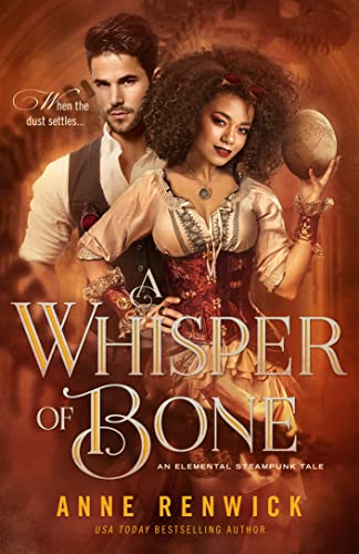 A Whisper of Bone: A Steampunk Romance (An Elemental Steampunk Tale Book 6) steampunk buy now online