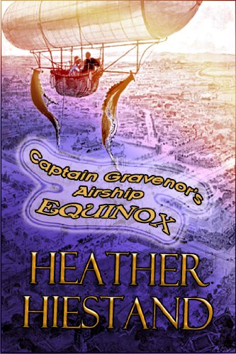 Captain Gravenor’s Airship Equinox (Steampunk Smugglers Book 3) steampunk buy now online