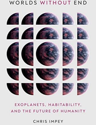 Worlds Without End: Exoplanets, Habitability, and the Future of Humanity steampunk buy now online