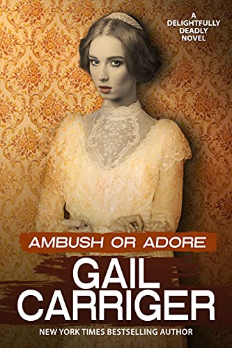 Ambush or Adore: A Delightfully Deadly Novel steampunk buy now online