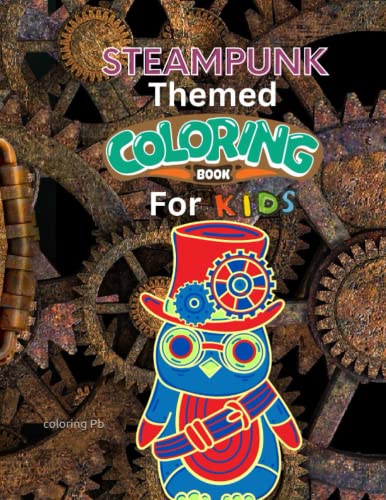 Steampunk Themed Coloring Book For Kids steampunk buy now online