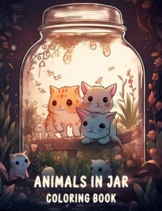 Animals In Jar Coloring Book: Explore The Fascinating World Of Animals In Jar With Cute Animals steampunk buy now online