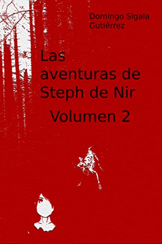 Las Aventuras de Steph de Nir: Vol. 2 (Spanish Edition) steampunk buy now online
