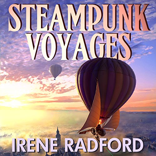 Steampunk Voyages: Around the World in Six Gears steampunk buy now online