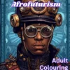 Steampunk Afrofuturism: Adult Colouring Book (Steampunk World: Adult Colouring Books) steampunk buy now online Steampunk Afrofuturism: Adult Colouring Book (Steampunk World: Adult Colouring Books) steampunk buy now online