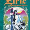 The Michael Moorcock Library - Elric: Weird of the White Wolf: Elric, Weird of the White Wolf, Volume 4 steampunk buy now online