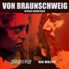 Von Braunschweig (Original Motion Picture Soundtrack) [Explicit] steampunk buy now online