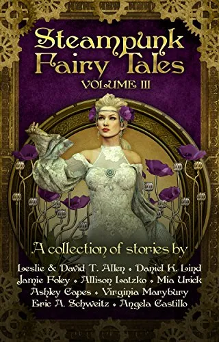 Steampunk Fairy Tales Volume III steampunk buy now online