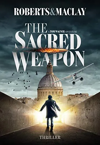 The Sacred Weapon (A Tom Wagner Adventure Book 1) steampunk buy now online